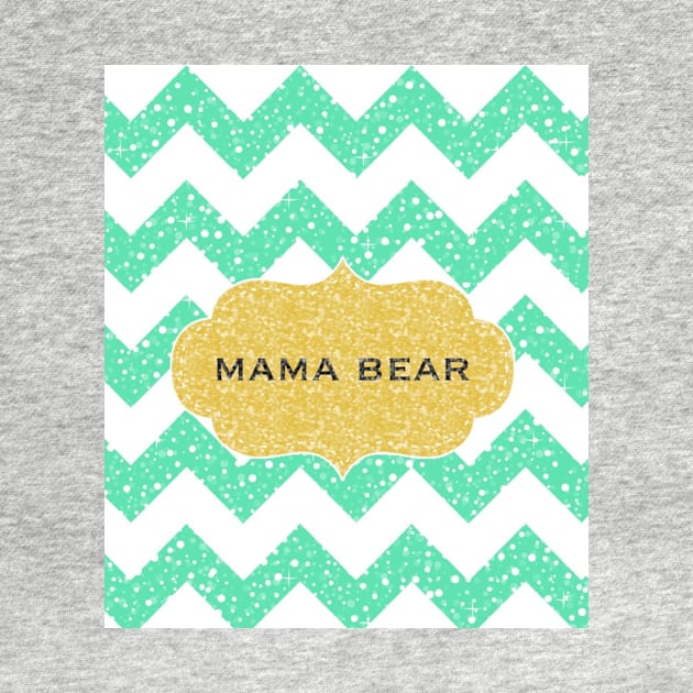 Mama Bear Chevron Mint by AutismTheRealLifeFamilyShenanigans